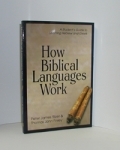 How Biblical Languages Work