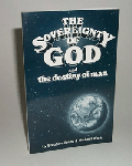 The Sovereignty of God  and the Destiny of Man