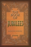 The Book Of Jubilees (Little Genesis)