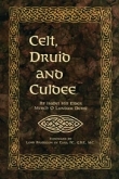 Celt, Druid and Culdee  Christianity arrives in Britain long before Augustine