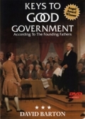 Keys to Good Government <br>According to the Founding Fathers (DVD)