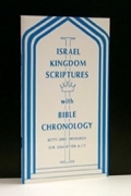 Israel Kingdom Scriptures With Bible Chronology<br> Bargain Basement...old cover...seconds, could have scuff or other problems..