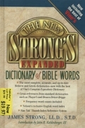 The New STRONG'S EXPANDED  DICTIONARY of BIBLE WORDS