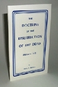 The Doctrine of The Resurrection Of The Dead