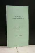 Against the Paraphrase