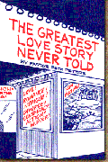 The Greatest Love story<br> Never Told