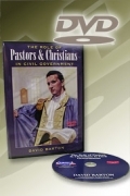 The Role of Pastors & Christians in Civil Government (DVD)