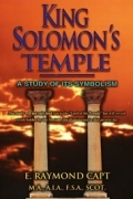 King Solomon's Temple<br> A Study of it's Symbolism