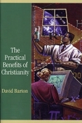 The Practical Benefits of Christianity