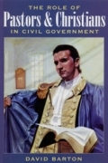 The Role Of Pastors & Christians In Civil Government