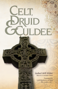 Celt, Druid and Culdee...<br>Christianity arrives in Britain long before Augustine.