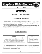 Kingdom Bible Studies No. 10 - distinct difference between the meanings of the words "church" and "ecclesia" and this lesson exp