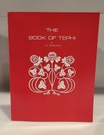 The Book of Tephi -  J. A. Goodchild - Originally published in 1897