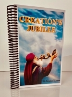 Creation's Jubilee - Dr. Stephen Jones [230 pages]