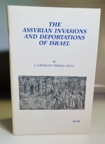 The Assyrian Invasions And Deportations Of Israel