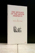 The Message Of The Minor Prophets