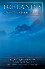 Iceland's Great Inheritance (Reprint of 1937)
