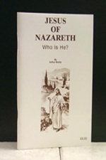 Jesus Of Nazareth Who is He?