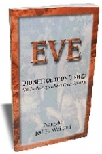 Eve: Did She Or Didn't She? - Ted R. Weiland