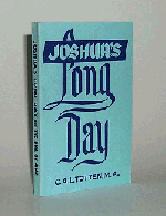 Joshua\'s Long Day When the Sun and the Moon Remained Silent - Totten