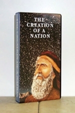 The Creation Of A Nation (VHS - VIDEO) (Also available on PAL (VHS) for Europe)